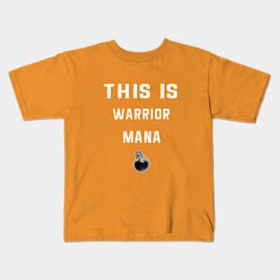 This is Warrior Mana | For Bodybuilding - Summer - Inspiration Kids T-Shirt